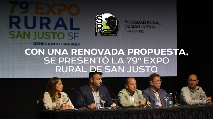 Se Presentó la Expo Rural San Justo con una propuesta renovadora