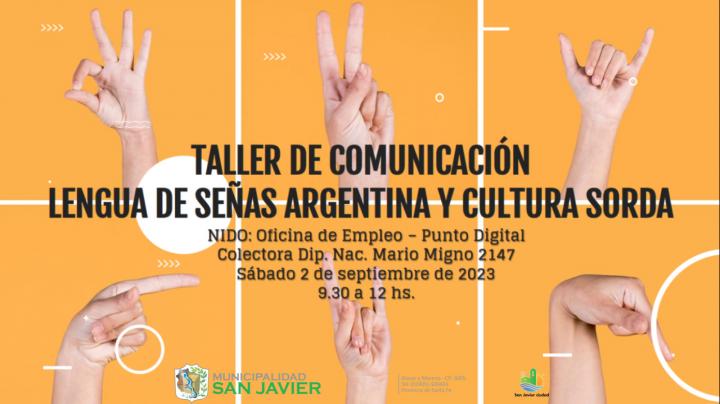 Punto Digital San Javier invita a un taller de comunicación lengua de señas argentina y cultura sorda